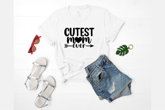 Cutest Mom Ever Svg Graphics for Crafts and Branding