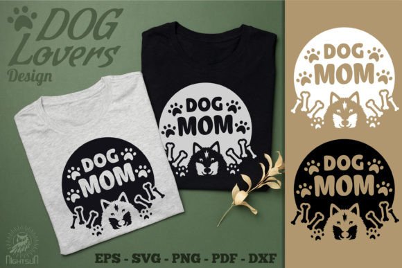 Dog Mom Design SVG, Dog Quotes Graphics and Crafts Review