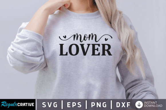FREE Mom Lover Svg Graphics and Crafts Review