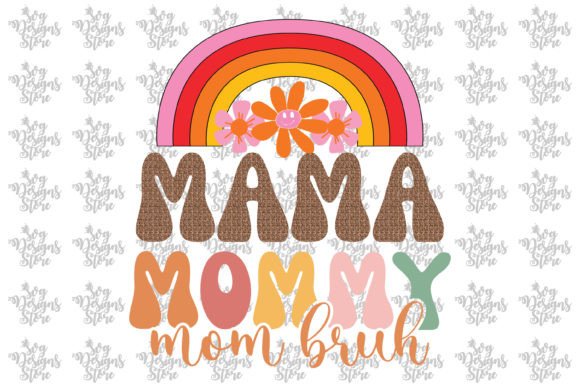 Mama Mommy Mom Bruh Mom Sublimation Svg Graphics and Crafts Review
