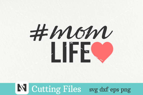 Mom Life Svg Mom Life Clip Art Graphics and Crafts Review
