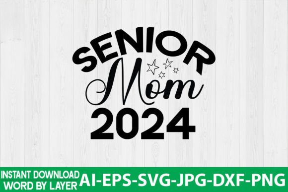 Senior Mom 2024 SVG Design Review