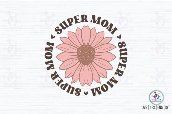 Super Mom Retro SVG Graphics for Crafts & Content